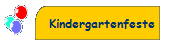 Kindergartenfeste